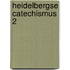 Heidelbergse Catechismus 2