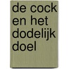 De Cock en het dodelijk doel door Peter Romer