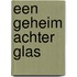 Een geheim achter glas