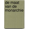 De maat van de monarchie door Veerle Wouters