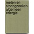 Meten en storingzoeken algemeen energie