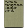 Meten en storingzoeken algemeen energie door Onbekend