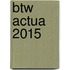 Btw actua 2015