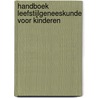 Handboek leefstijlgeneeskunde voor kinderen door Joris Obenhuijsen