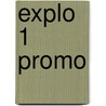 Explo 1 promo by Unknown