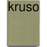 Kruso by Lutz Seiler