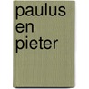Paulus en Pieter by Jean Dulieu