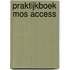 Praktijkboek MOS Access