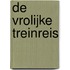 De vrolijke treinreis