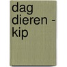 Dag dieren - kip door Onbekend