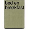 Bed en breakfast by Candy Brouwer