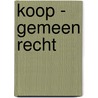 Koop - Gemeen recht door Hans decker