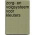Zorg- en volgsysteem voor kleuters