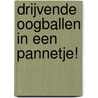 Drijvende oogballen in een pannetje! door Irene Zwaan