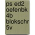 PS ED2 OEFENBK 4B BLOKSCHR 5V