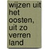 Wijzen uit het oosten, uit zo verren land