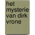 Het mysterie van Dirk Vrone