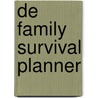 De family survival planner door Toni Westenberg