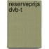 Reserveprijs DVB-T