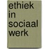 Ethiek in sociaal werk