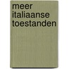 Meer Italiaanse toestanden door Stef Smulders