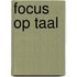 Focus op taal