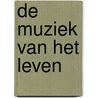 De muziek van het leven door Denis Noble