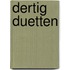 Dertig duetten