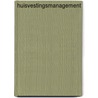 Huisvestingsmanagement by Theo Van Der Voordt