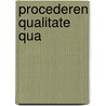 Procederen qualitate qua door Sven Sobrie