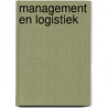 Management en logistiek door Roel Grit