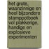 Het grote, waanzinnige en heel bijzondere stamppotboek vol plakkerige, handige en explosieve experimenten