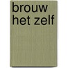 Brouw het zelf door Richard Hood
