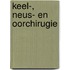Keel-, neus- en oorchirugie