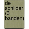 De schilder (3 banden) by Nora Roberts