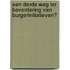 Een derde weg ter bevordering van burgerinitiatieven?