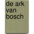 De Ark van Bosch
