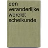 Een veranderlijke wereld: scheikunde by Agnieszka Biskup