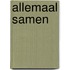 Allemaal SAMen