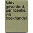 KDDV gevorderd, per licentie, via boekhandel