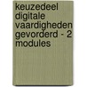 Keuzedeel digitale vaardigheden gevorderd - 2 modules by Unknown