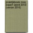 Praktijkboek MOS Expert Word 2013 (versie 2016)