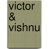 Victor & Vishnu by Jeroen Funke