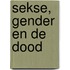 Sekse, gender en de dood