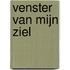 Venster van mijn ziel