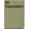 30 messteken by Rob Stoker