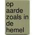 Op aarde zoals in de hemel
