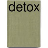 Detox door A. de Regt (FitMomsLife)