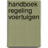 Handboek regeling voertuigen