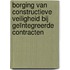 Borging van constructieve veiligheid bij geïntegreerde contracten